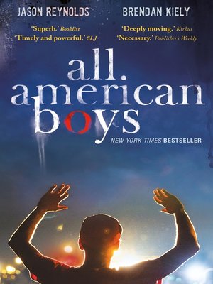 cover image of All American Boys: Carnegie Medal-Winning Author